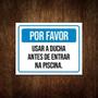 Imagem de Placa Por Favor Usar Ducha Antes Da Piscina 18X23 Ml2670 - A