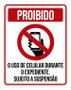 Imagem de Placa Proibido Uso Celular Durante Expediente 36X46