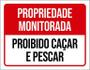 Imagem de Placa Propriedade Monitorada Prioibido Caçar 27X35