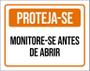 Imagem de Placa Proteja-Se Monitore-Se Antes De Abrir 27X35