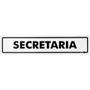 Imagem de Placa Secretaria 30 x 6,5 Cm PS160 Encartale