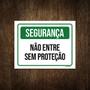 Imagem de Placa Segurança Não Entre Sem Proteção 27X35