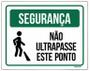 Imagem de Placa Segurança - Não Ultrapasse Este Ponto