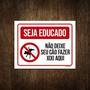 Imagem de Placa Seja Educado Não Deixe Seu Cão Fazer Xixi Aqui H 18X23