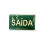 Imagem de Placa Sinal.15X25 Lum.Saida . / Kit C/ 5 Cartelas