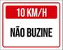 Imagem de Placa Sinalização 20 Km Não Buzine 27X35