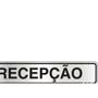 Imagem de Placa Sinalizacao Aluminio 05X25 ''Recepcao'' 100Ck