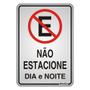 Imagem de Placa Sinalizacao Aluminio 16X23 ''Nao Estacione'' 150Ac