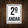 Imagem de Placa Sinalização Ambiente Identificação 2º Andar 27X35