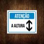 Imagem de Placa Sinalização - Atenção A Altura 36X46