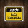 Imagem de Placa Sinalização Atenção Baixa Temperatura 27X35