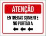 Imagem de Placa Sinalização - Atenção Entregas Somente Portão 36X46