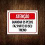 Imagem de Placa Sinalização - Atenção Guardar Pesos Treino 36X46