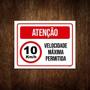 Imagem de Placa Sinalização - Atenção Velocidade 10 Máxima 27X35