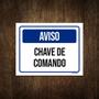 Imagem de Placa Sinalização - Aviso Chave De Comando 18X23