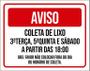 Imagem de Placa Sinalização - Aviso Coleta De Lixo 36X46