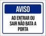 Imagem de Placa Sinalização - Aviso Entrar Sair Não Bata Porta 27X35