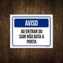 Imagem de Placa Sinalização - Aviso Entrar Sair Não Bata Porta 36X46