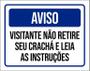 Imagem de Placa Sinalização - Aviso Visitante Não Retire Crachá 27X35