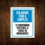 Imagem de Placa Sinalização Colabore Com A Limpeza Do Condomínio 27X35