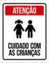 Imagem de Placa Sinalização Condomínio Atenção Cuidado Crianças 36X46