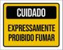 Imagem de Placa Sinalização Cuidado Expressamente Proibido Fumar 18X23