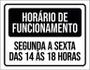 Imagem de Placa Sinalização - Horário Funcionamento 27X35