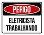 Imagem de Placa Sinalização Perigo Eletricista Trabalhando 36X46