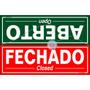 Imagem de Placa Sinalizacao Poliestireno 10X320 ''Aberto/Fechado Com Fio De Nylon E Ventosa 250Cf