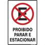 Imagem de Placa Sinalizacao Poliestireno 20X30 ''Proibido Parar/Estacionar''  250Ce