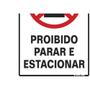 Imagem de Placa Sinalizacao Poliestireno 20X30 ''Proibido Parar/Estacionar''  250Ce