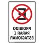 Imagem de Placa Sinalizacao Poliestireno 20X30 ”Proibido Parar/Estacionar” 250Ce