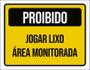 Imagem de Placa Sinalização Proibido Jogar Lixo Área Monitorada 18X23