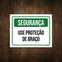 Imagem de Placa Sinalização Segurança Use Proteção De Braço 27X35