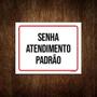 Imagem de Placa Sinalização Senha Atendimento Padrão 18x23cm 5un