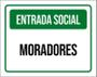 Imagem de Placa Sinalização Verde - Entrada Social Moradores 18X23