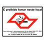 Imagem de Placa Sinalizadora É Proibido Fumar Neste Local 20x25cm