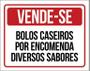 Imagem de Placa Vende-Se Bolos Caseiros Por Encomenda 36X46