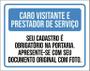 Imagem de Placa Visitantes Prestadores Cadastro Obrigatório 27X35