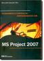 Imagem de Planejamento e Controle de Empreendimentos Com Ms Project 2007 - Ciencia Moderna