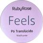 Imagem de Pó Translúcido Feels Matificante - Ruby Rose