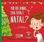 Imagem de Por que, afinal, essa festa é Natal - LITTERIS