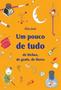 Imagem de Pouco de tudo - de bichos, de gente, de flores, um - - PAULUS