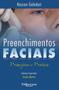 Imagem de Preenchimentos faciais principios e praticas