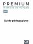 Imagem de Premium a1 - guide pedagogique - CLE INTERNATIONAL - PARIS