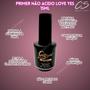 Imagem de Primer Sem Ácido Love Yes Preparação Unhas Gel Porcelana 15ml