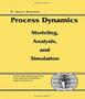 Imagem de Process dynamics   modeling, analysis and simulation