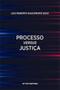Imagem de Processo versus justica