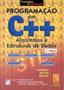 Imagem de Programação em C++ Algoritmos e Estruturas de Dados (Tecnologias de Informação)