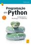Imagem de Programação em Python (2.ª Ed. Atualizada) - Fundamentos e Resolução de Problemas